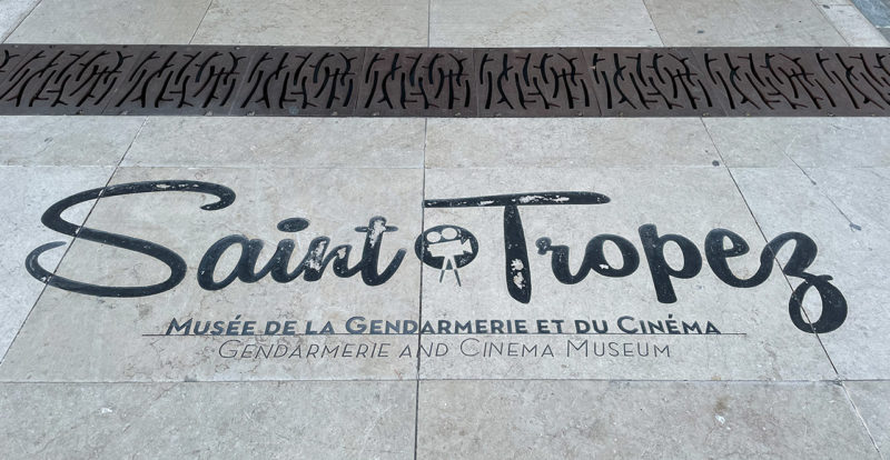Saint Tropez, gendarmerie et musée du cinéma
