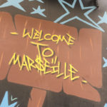 Bienvenue à Marseille